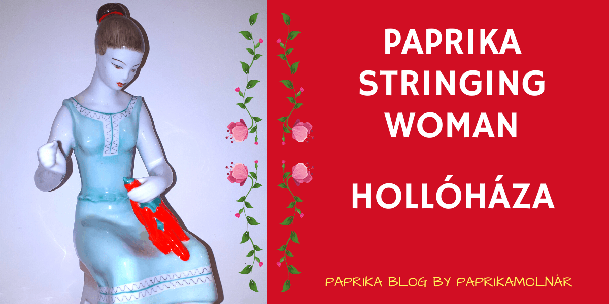 Paprika Museum Hollóháza paprika stringing woman